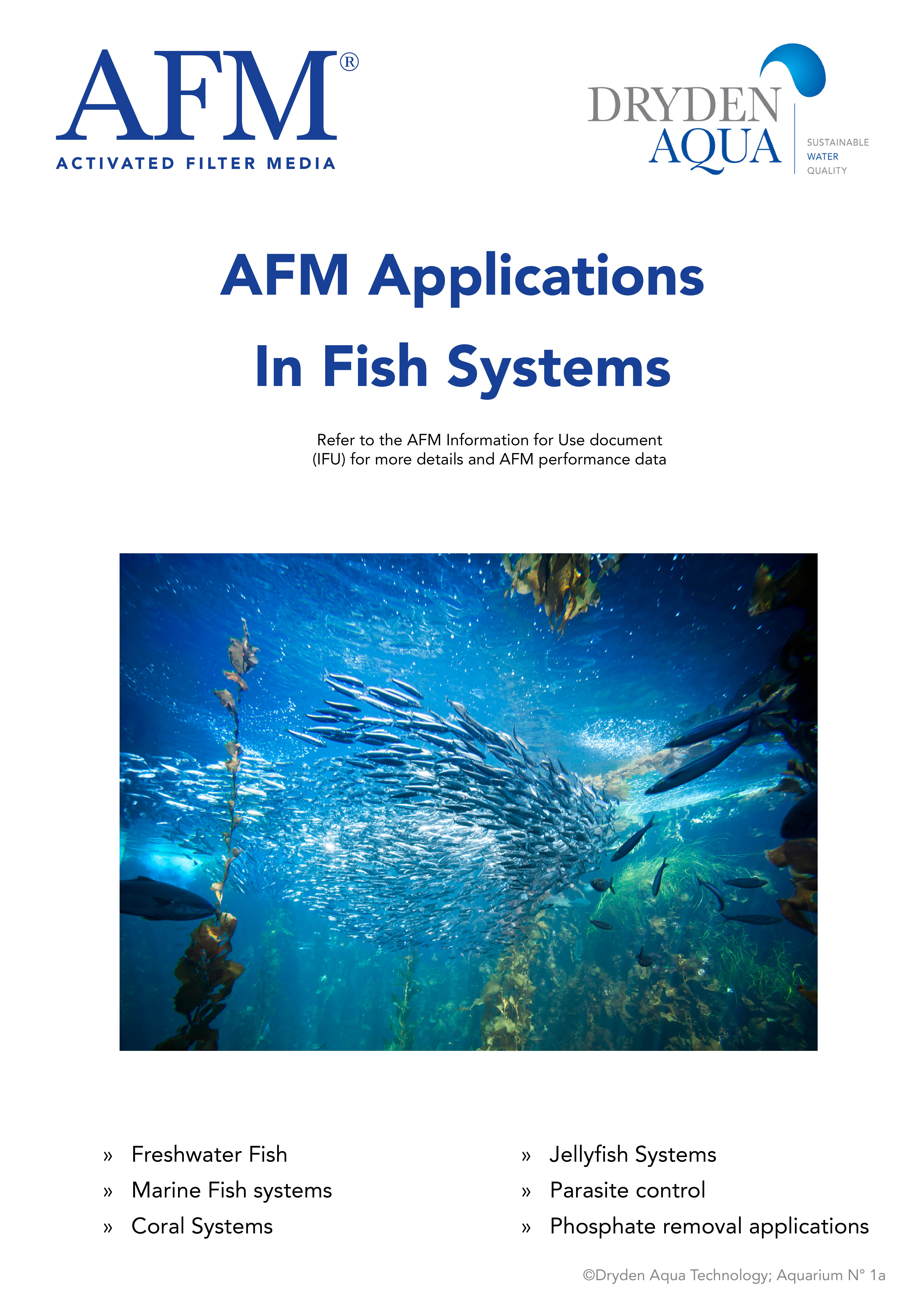 AFM Application in Fish Systems (IFU)